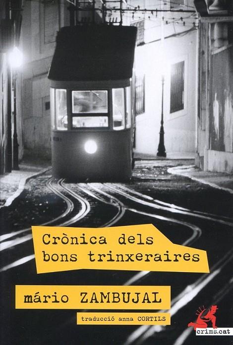 Crònica dels bons trinxeraires | 9788415098539 | Zambujal, Mário | Llibres.cat | Llibreria online en català | La Impossible Llibreters Barcelona