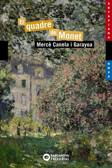 El quadre de Monet | 9788448946319 | Canela, Mercè | Llibres.cat | Llibreria online en català | La Impossible Llibreters Barcelona