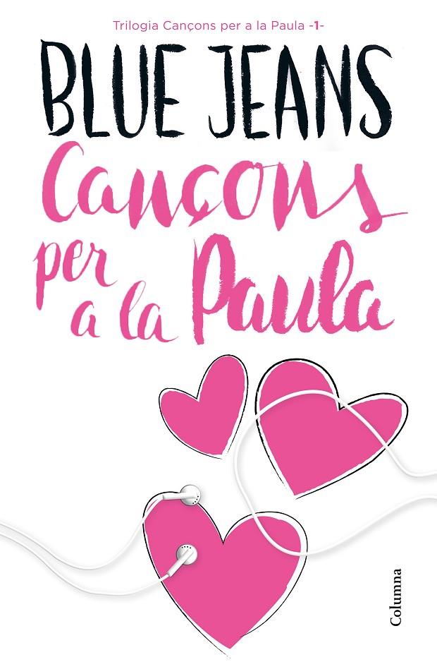 Cançons per a la Paula | 9788466421454 | Blue Jeans | Llibres.cat | Llibreria online en català | La Impossible Llibreters Barcelona