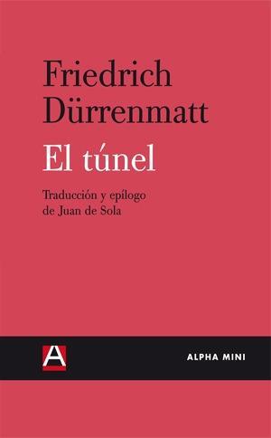El túnel | 9788492837380 | Dürrenmatt, Friedrich | Llibres.cat | Llibreria online en català | La Impossible Llibreters Barcelona