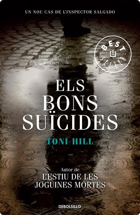 Els bons suïcides (Inspector Salgado 2) | 9788490321584 | Hill, Toni | Llibres.cat | Llibreria online en català | La Impossible Llibreters Barcelona