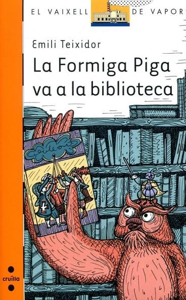 La formiga Piga va a la biblioteca | 9788466130127 | Teixidor i Viladecàs, Emili | Llibres.cat | Llibreria online en català | La Impossible Llibreters Barcelona