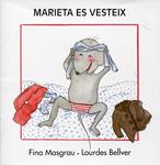 Marieta es vesteix (lletra de pal) | 9788481318852 | Masgrau, Fina; Bellver, Lourdes | Llibres.cat | Llibreria online en català | La Impossible Llibreters Barcelona