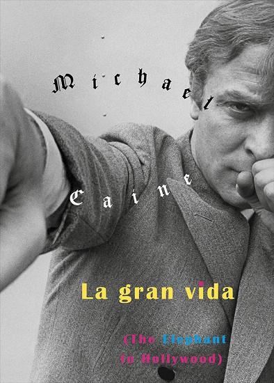 La gran vida | 9788416167838 | Caine, Michael | Llibres.cat | Llibreria online en català | La Impossible Llibreters Barcelona