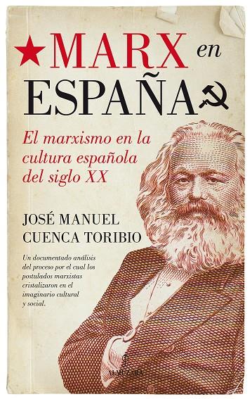 Marx en España | 9788416392452 | Cuenca Toribio, José Manuel | Llibres.cat | Llibreria online en català | La Impossible Llibreters Barcelona