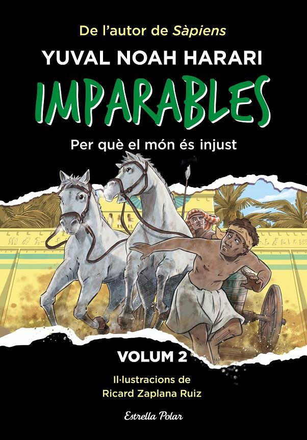 Imparables 2. Per què el món és injust | 9788413897103 | Noah Harari, Yuval | Llibres.cat | Llibreria online en català | La Impossible Llibreters Barcelona