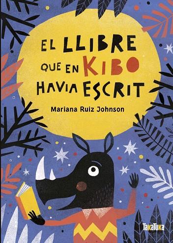 El llibre que en Kibo havia escrit | 9788418821059 | Ruiz Johnson, Mariana | Llibres.cat | Llibreria online en català | La Impossible Llibreters Barcelona