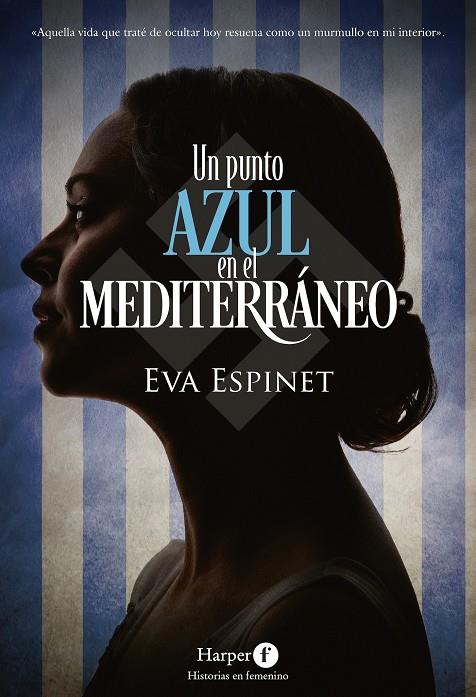 Un punto azul en el Mediterráneo | 9788418976469 | Espinet, Eva | Llibres.cat | Llibreria online en català | La Impossible Llibreters Barcelona