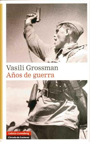 Años de guerra | 9788481098242 | Grossman, Vasili | Llibres.cat | Llibreria online en català | La Impossible Llibreters Barcelona