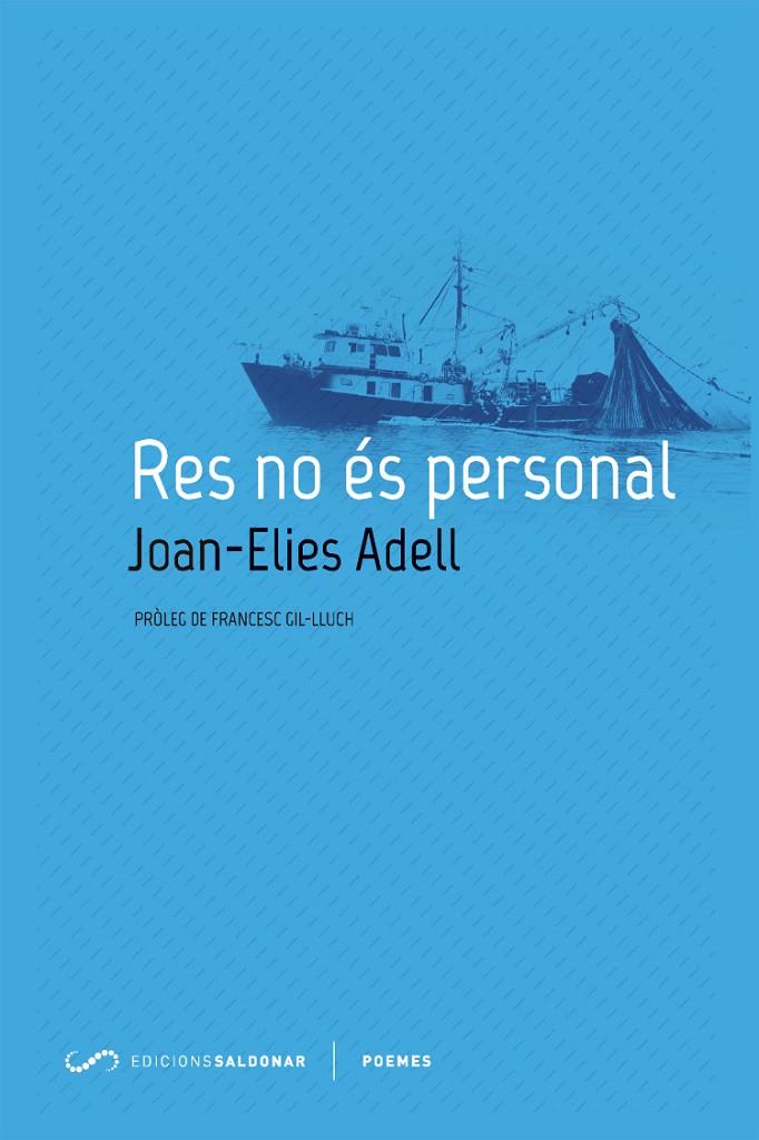 Res no és personal | 9788494507861 | Adell Pitarch, Joan-Elies | Llibres.cat | Llibreria online en català | La Impossible Llibreters Barcelona