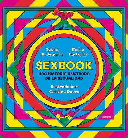 Sexbook | 9788426409676 | M. Segarra, Nacho/Bastarós, María/Daura, Cristina | Llibres.cat | Llibreria online en català | La Impossible Llibreters Barcelona