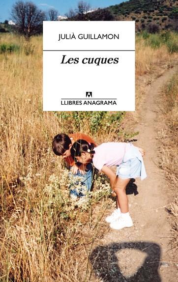 Les cuques | 9788433915856 | Guillamon, Julià | Llibres.cat | Llibreria online en català | La Impossible Llibreters Barcelona