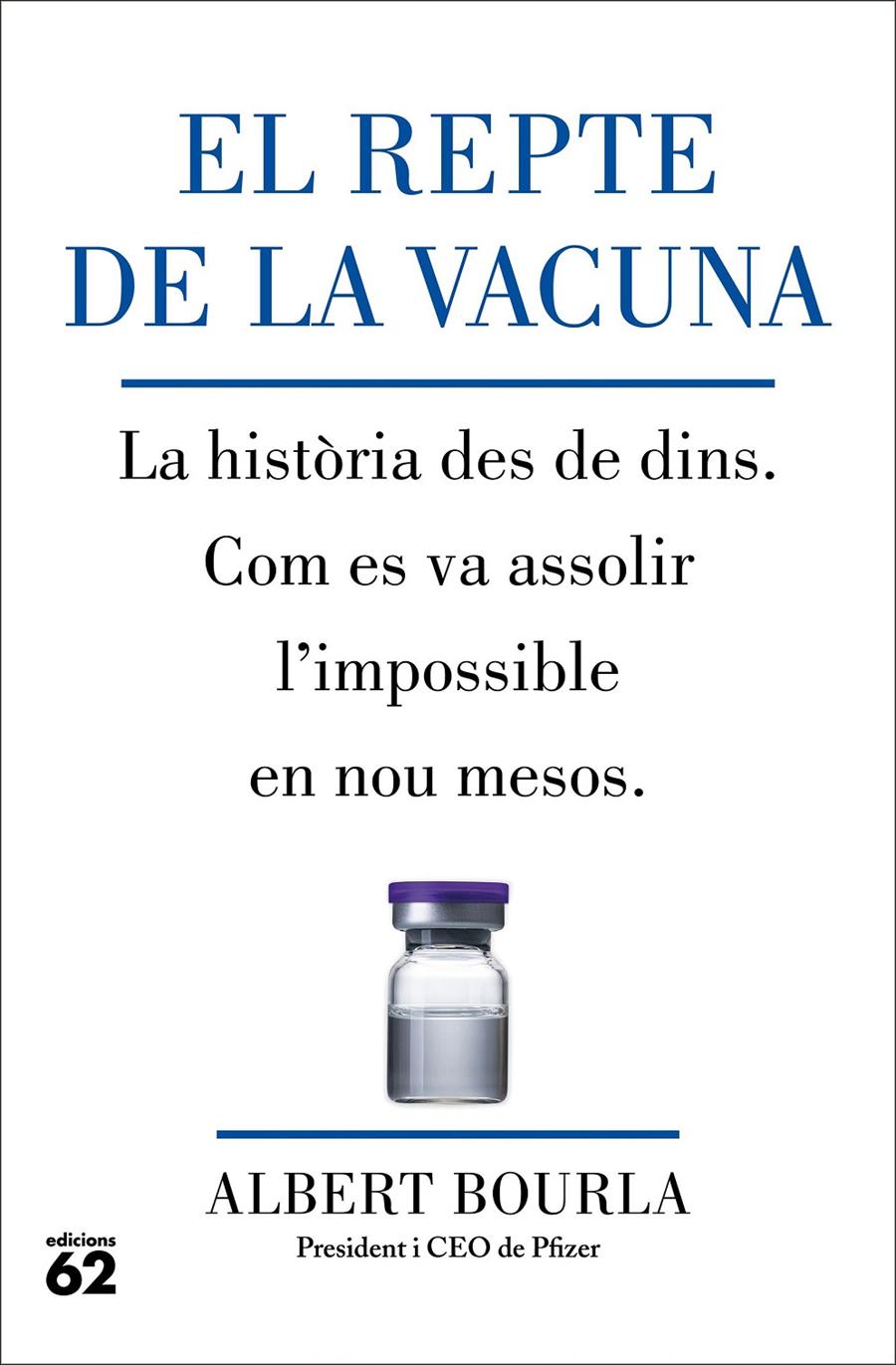 El repte de la vacuna | 9788429780222 | Bourla, Albert | Llibres.cat | Llibreria online en català | La Impossible Llibreters Barcelona