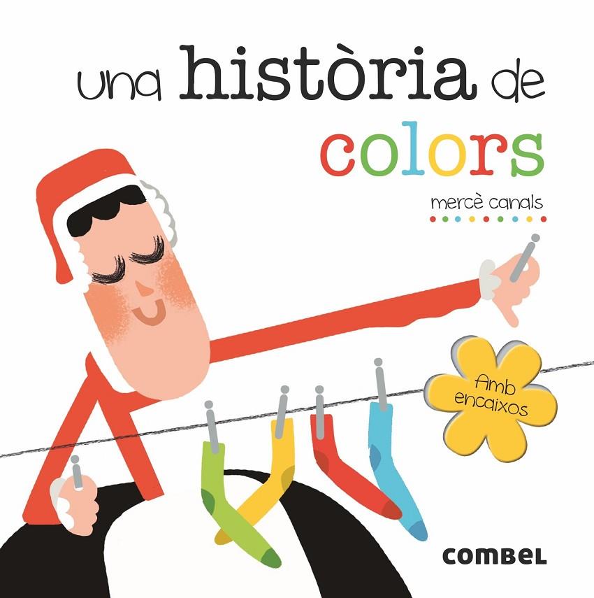 Una història de colors | 9788491011651 | Canals Ferrer, Mercè | Llibres.cat | Llibreria online en català | La Impossible Llibreters Barcelona