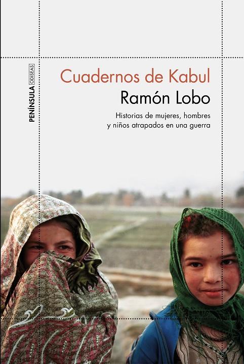 Cuadernos de Kabul | 9788499426600 | Lobo, Ramón | Llibres.cat | Llibreria online en català | La Impossible Llibreters Barcelona