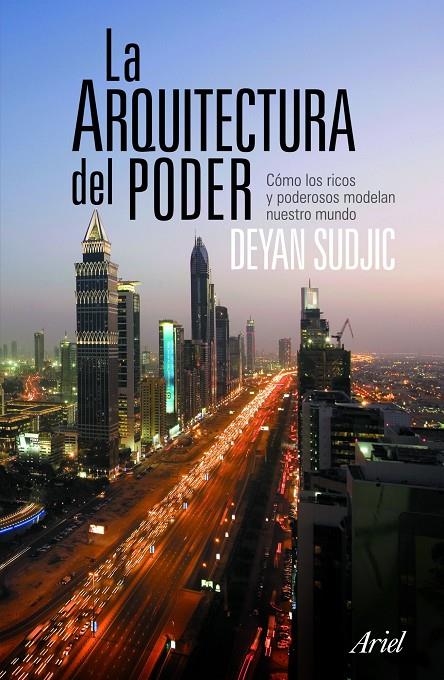 La arquitectura del poder | 9788434469006 | Sudjic, Deyan | Llibres.cat | Llibreria online en català | La Impossible Llibreters Barcelona