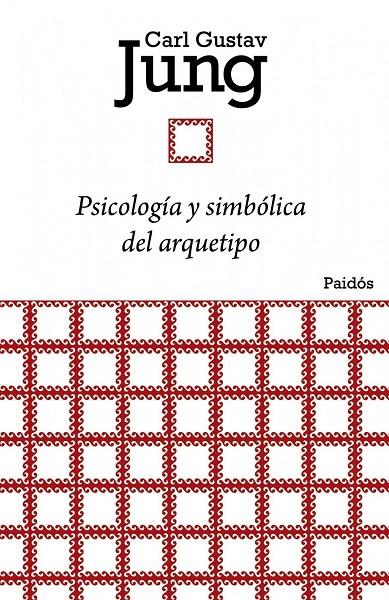 Psicología y simbólica del arquetipo | 9788449326134 | Jung, Carl G. | Llibres.cat | Llibreria online en català | La Impossible Llibreters Barcelona