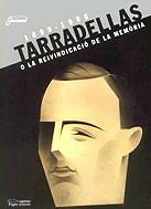 Tarradellas o la reivindicació de la memòria. (1899-1988) | 9788497790079 | Diversos autors | Llibres.cat | Llibreria online en català | La Impossible Llibreters Barcelona