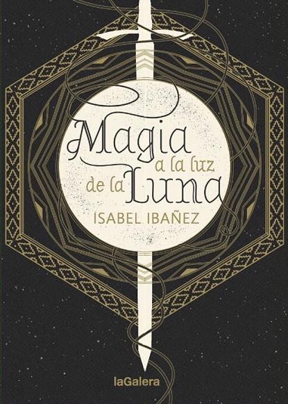 Magia a la luz de la luna | 9788424665999 | Ibáñez, Isabel | Llibres.cat | Llibreria online en català | La Impossible Llibreters Barcelona