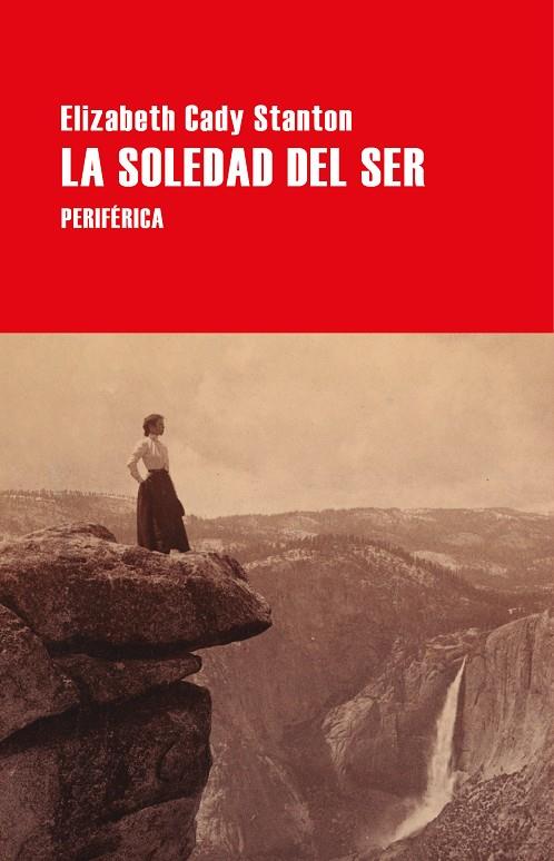 La soledad del ser | 9788418838828 | Stanton, Elizabeth Cady | Llibres.cat | Llibreria online en català | La Impossible Llibreters Barcelona
