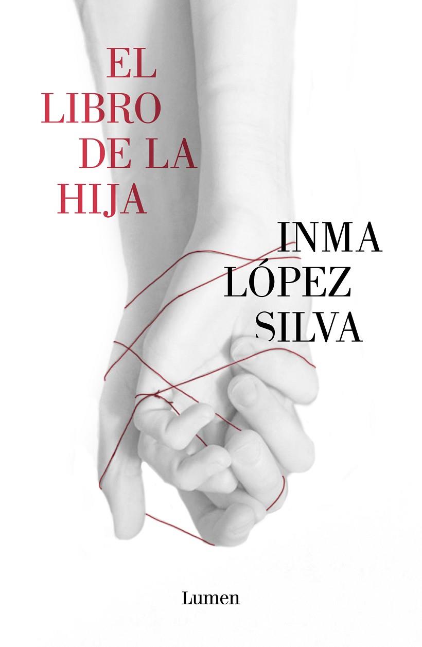 El libro de la hija | 9788426406477 | López Silva, Inma | Llibres.cat | Llibreria online en català | La Impossible Llibreters Barcelona