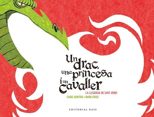 Sant Jordi. Un drac, una princesa i un cavaller | 9788416166602 | Santos, Care | Llibres.cat | Llibreria online en català | La Impossible Llibreters Barcelona