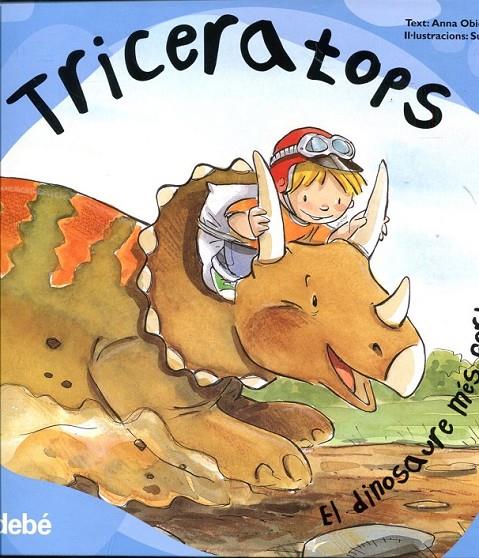 Triceratops. El dinosaure més fort | 9788468303567 | Obiols, Anna | Llibres.cat | Llibreria online en català | La Impossible Llibreters Barcelona