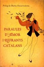 Paraules d'amor i refranys catalans | 9788497346115 | Diversos autors | Llibres.cat | Llibreria online en català | La Impossible Llibreters Barcelona