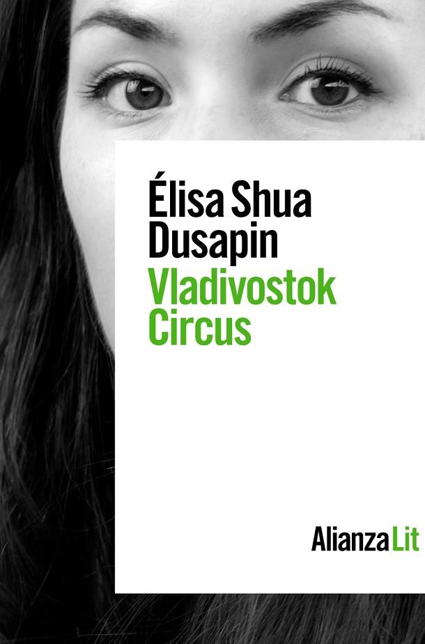 Vladivostok Circus | 9788413624488 | Shua Dusapin, Élisa | Llibres.cat | Llibreria online en català | La Impossible Llibreters Barcelona