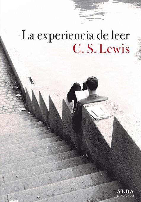 La experiencia de leer | 9788490659441 | Lewis, C. S. | Llibres.cat | Llibreria online en català | La Impossible Llibreters Barcelona