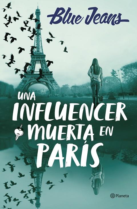 Una influencer muerta en París | 9788408286219 | Blue Jeans | Llibres.cat | Llibreria online en català | La Impossible Llibreters Barcelona