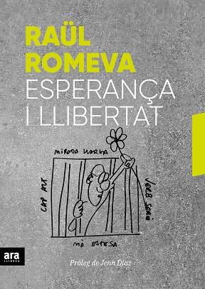 Esperança i llibertat | 9788416915859 | Romeva i Rueda, Raül | Llibres.cat | Llibreria online en català | La Impossible Llibreters Barcelona