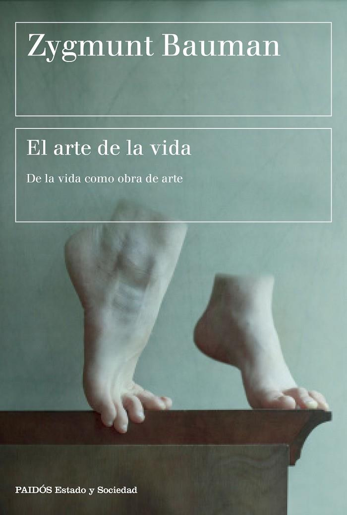 El arte de la vida | 9788449333514 | Zygmunt Bauman | Llibres.cat | Llibreria online en català | La Impossible Llibreters Barcelona