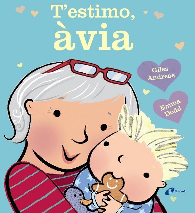 T 'estimo, àvia | 9788499065731 | Andreae, Giles | Llibres.cat | Llibreria online en català | La Impossible Llibreters Barcelona
