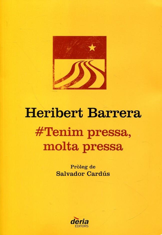 Tenim pressa, molta pressa | 9788495400710 | Barrera, Heribert | Llibres.cat | Llibreria online en català | La Impossible Llibreters Barcelona