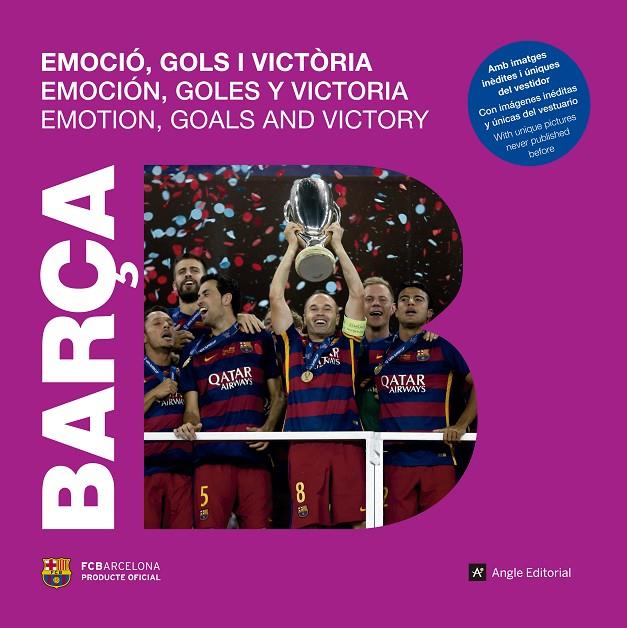 Barça. Emoció, gols i victòria | 9788415307457 | Arroyo, Natàlia | Llibres.cat | Llibreria online en català | La Impossible Llibreters Barcelona