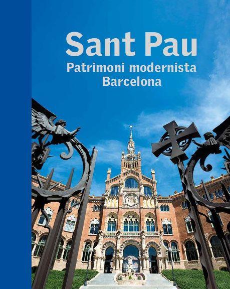 Sant Pau. Patrimoni modernista Barcelona | 9788441227736 | Varios autores | Llibres.cat | Llibreria online en català | La Impossible Llibreters Barcelona
