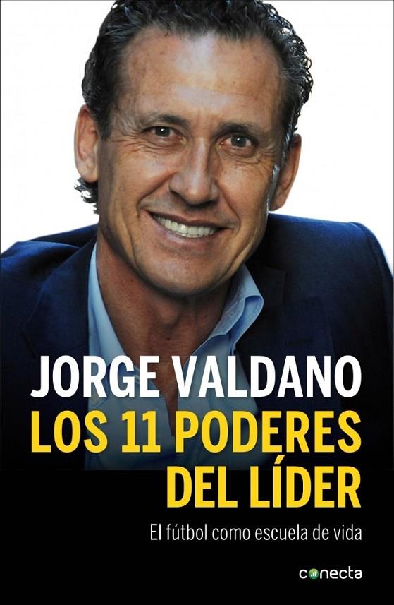 Los once poderes del líder | 9788415431831 | VALDANO,JORGE | Llibres.cat | Llibreria online en català | La Impossible Llibreters Barcelona