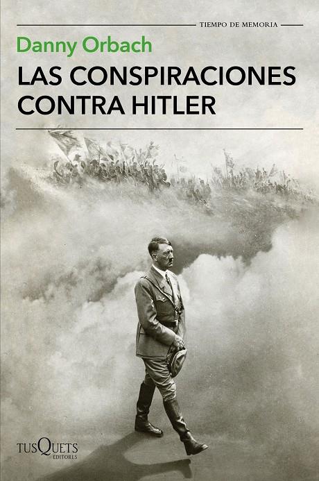 Las conspiraciones contra Hitler | 9788490665633 | Orbach, Danny | Llibres.cat | Llibreria online en català | La Impossible Llibreters Barcelona
