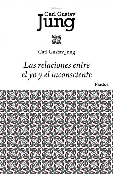 Las relaciones entre el yo y el inconsciente | 9788449322433 | Jung, Carl G. | Llibres.cat | Llibreria online en català | La Impossible Llibreters Barcelona