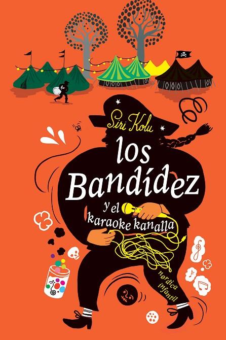 Los Bandídez y el Karaoke Kanalla | 9788417651879 | Kolu, Siri | Llibres.cat | Llibreria online en català | La Impossible Llibreters Barcelona
