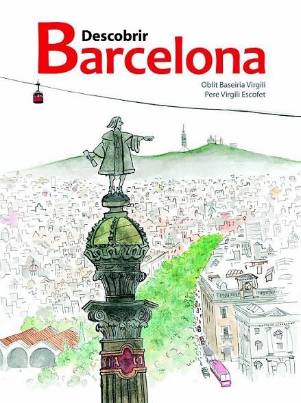 Descobrir Barcelona | 9788415170150 | Baseiria Virgili, Oblit | Llibres.cat | Llibreria online en català | La Impossible Llibreters Barcelona