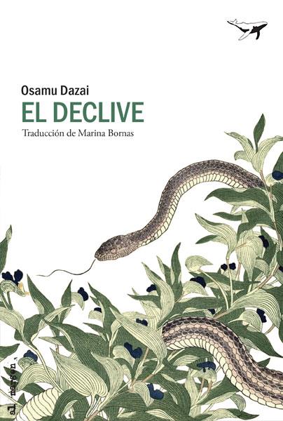 El declive | 9788494680953 | Dazai, Osamu | Llibres.cat | Llibreria online en català | La Impossible Llibreters Barcelona
