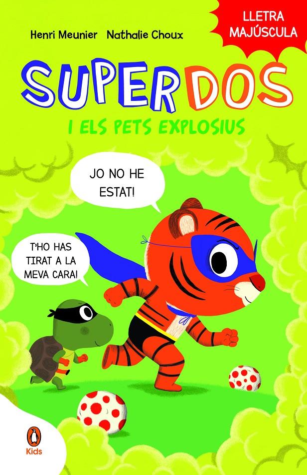 SuperDos i els pets explosius (SuperDos 2) | 9788419511270 | Meunier, Henry | Llibres.cat | Llibreria online en català | La Impossible Llibreters Barcelona