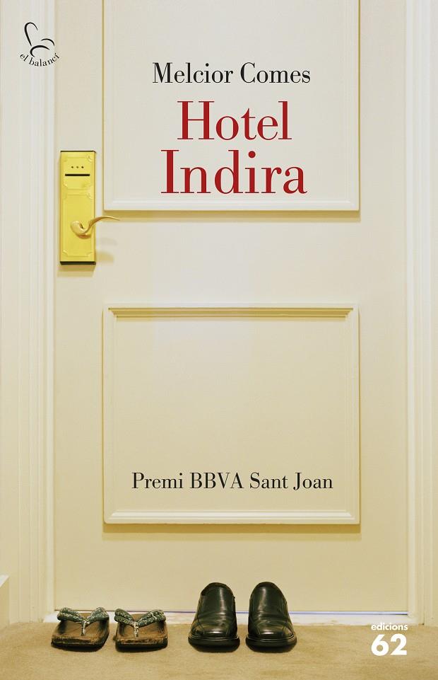 Hotel Indira | 9788429773675 | Comes, Melcior | Llibres.cat | Llibreria online en català | La Impossible Llibreters Barcelona