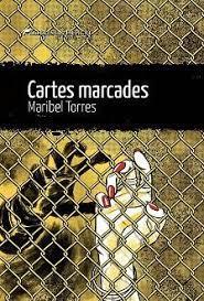 CARTES MARCADES | 9788419415196 | Maribel Torres | Llibres.cat | Llibreria online en català | La Impossible Llibreters Barcelona