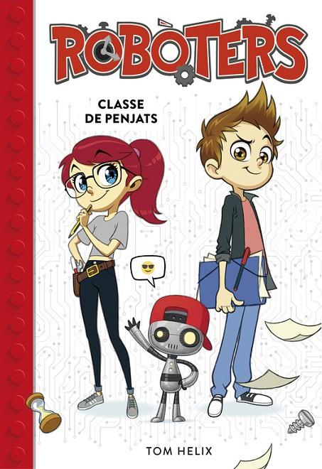 Classe de penjats (Serie Robòters 1) | 9788490439258 | Tom Helix | Llibres.cat | Llibreria online en català | La Impossible Llibreters Barcelona