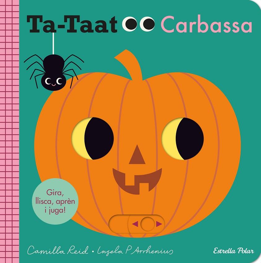 Ta-taat. Carbassa | 9788413894515 | Arrhenius, Ingela P. | Llibres.cat | Llibreria online en català | La Impossible Llibreters Barcelona