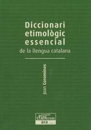 Diccionari etimològic essencial de la llengua catalana Vol. I | 9788415642237 | Llibres.cat | Llibreria online en català | La Impossible Llibreters Barcelona
