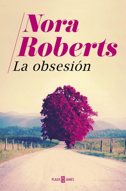 La obsesión | 9788401018893 | Nora Roberts | Llibres.cat | Llibreria online en català | La Impossible Llibreters Barcelona